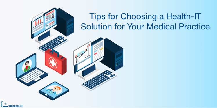 Tips-for-Choosing-a-HealthIT-Solution-for-Your-Practice.png